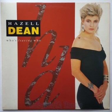 Hazell Dean - Who's Leaving Who • 12" Vinyl Maxi - Labyrinth Music