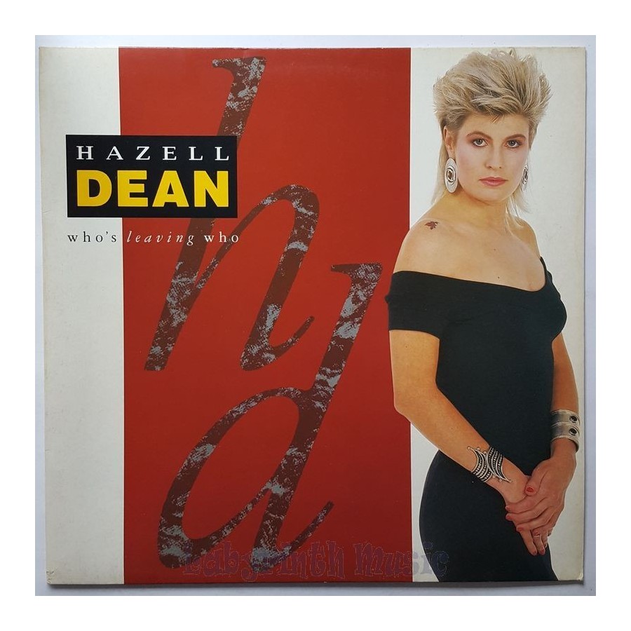 Hazell Dean - Who's Leaving Who • 12" Vinyl Maxi - Labyrinth Music