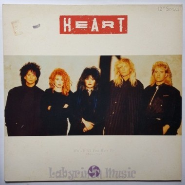 Heart - Who Will You Run To • 12" Vinyl Maxi • EX - Labyrinth Music