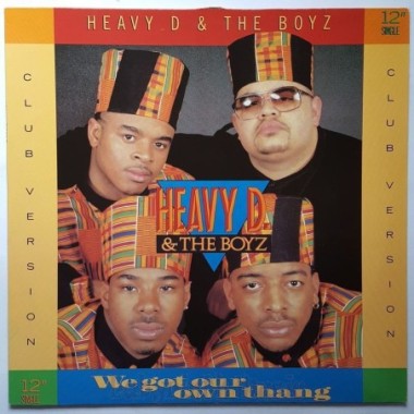 Heavy D. & The Boyz - We Got Our Own Thang • 12" Vinyl Maxi - Labyrinth Music