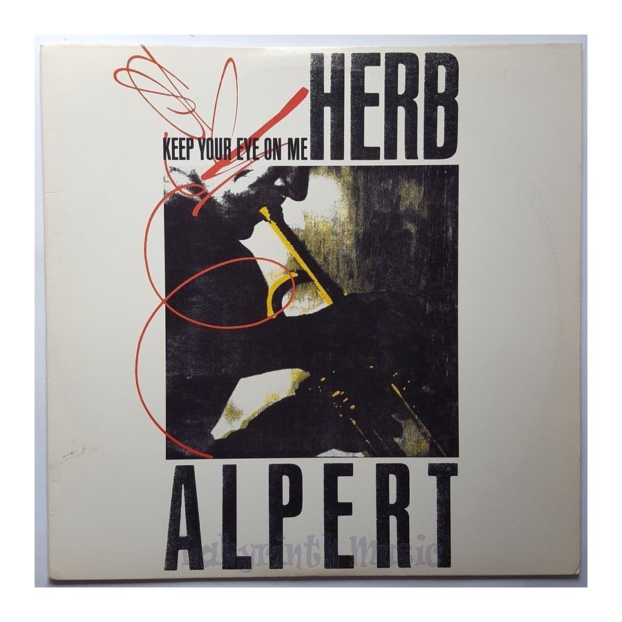 Herb Alpert - Keep Your Eye On Me • 12" Vinyl Maxi • MINT - Labyrinth Music