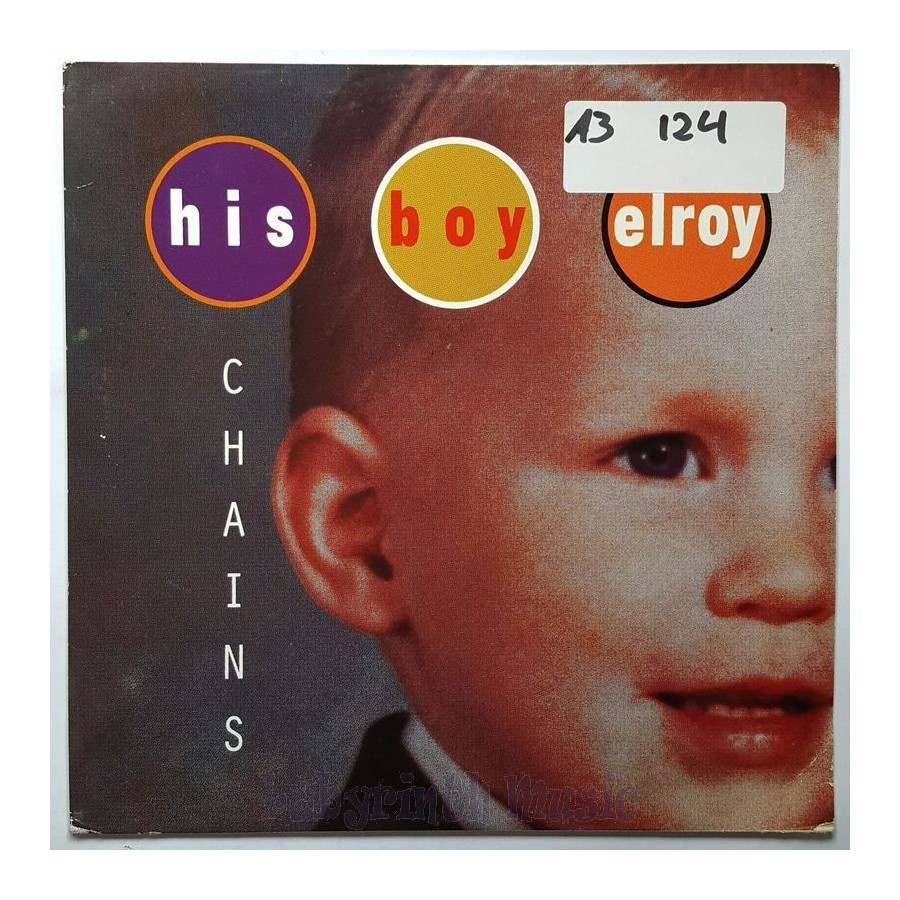 His Boy Elroy - Chains • 12" Vinyl Maxi • EX - Labyrinth Music