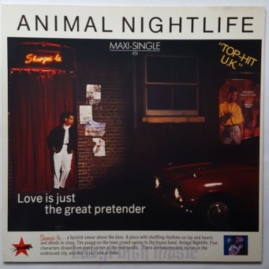 Animal Nightlife - Love Is Just The Great Pretender '85