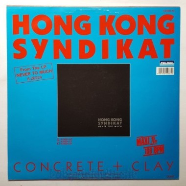 Hong Kong Syndikat - Concrete + Clay • 12" Vinyl Maxi • EX - Labyrinth Music