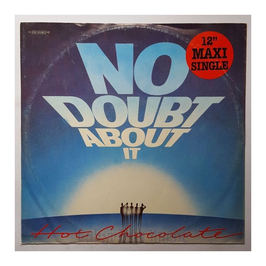 Hot Chocolate - No Doubt About It • 12" Vinyl Maxi - Labyrinth Music