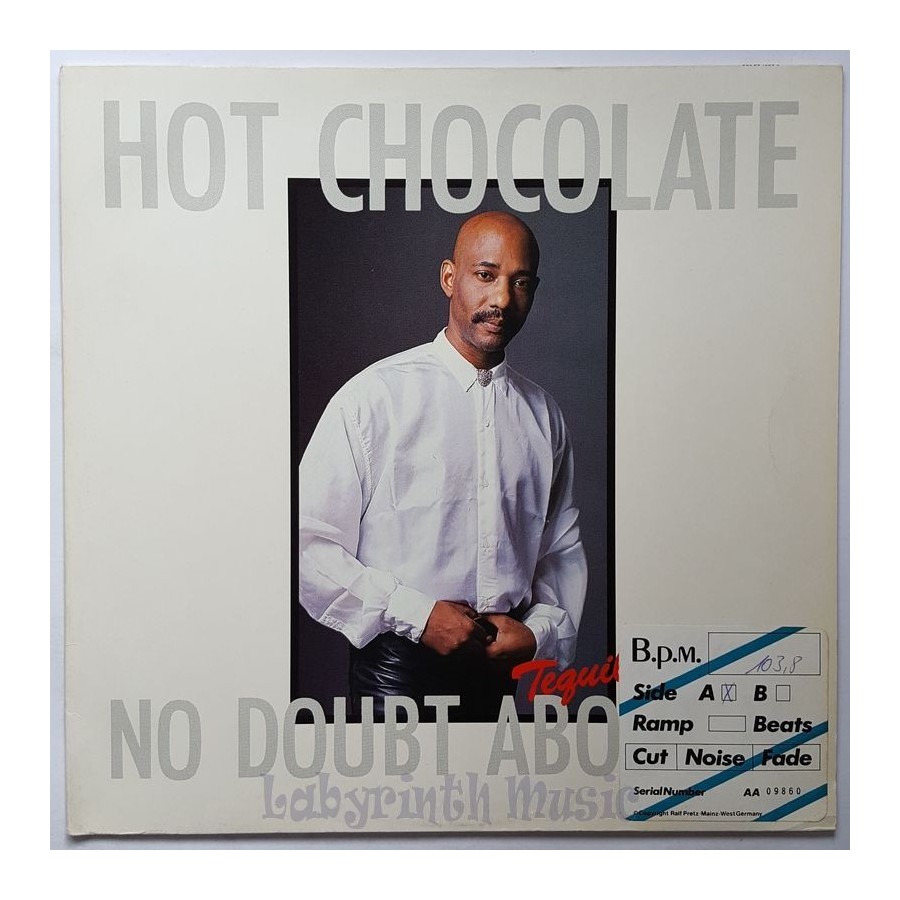Hot Chocolate - No Doubt About It • Tequila Mix • 12" Vinyl Maxi - Labyrinth Music