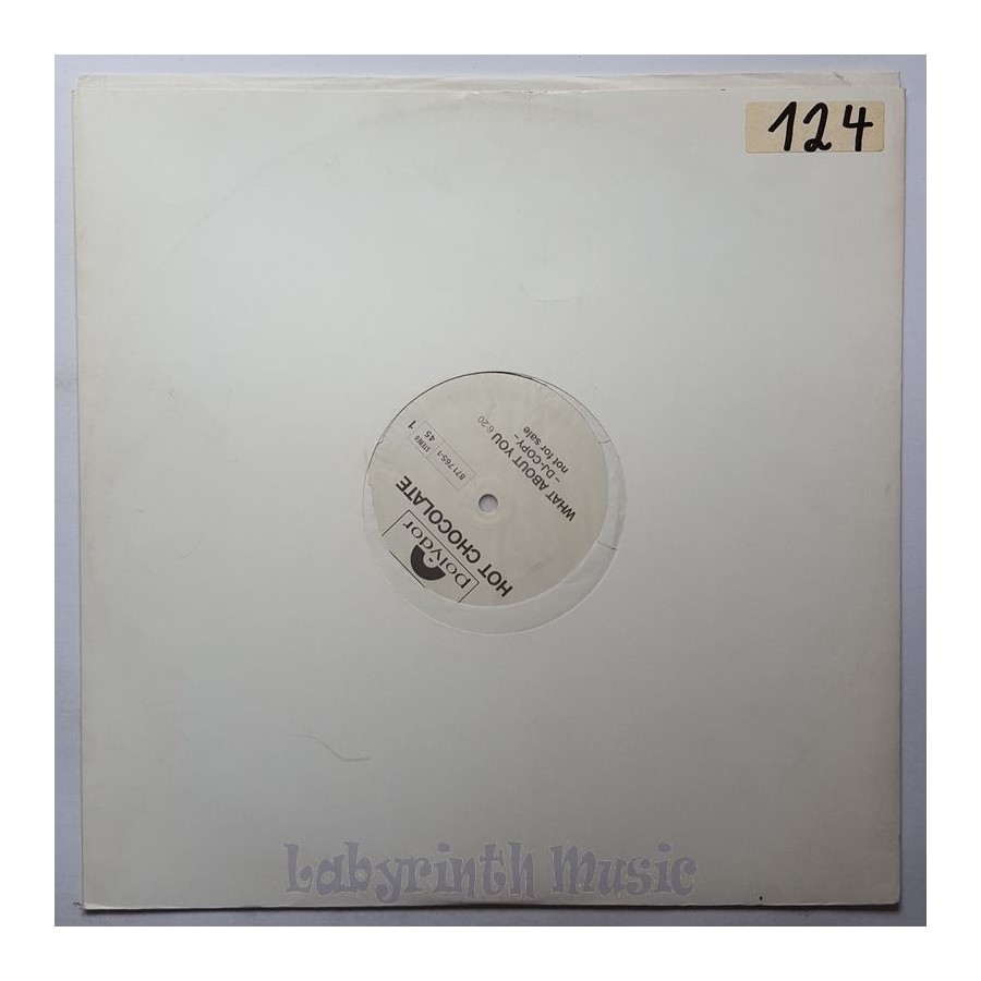 Hot Chocolate - What About You • 12" Vinyl Maxi - Labyrinth Music