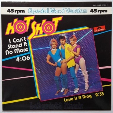 Hot Shot - I Can't Stand It No More • 12" Vinyl Maxi • NM - Labyrinth Music