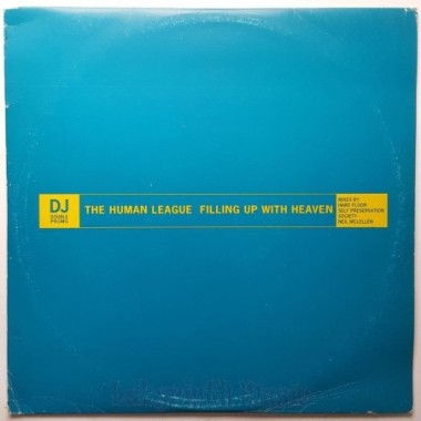 The Human League - Filling Up With Heaven • 12" Vinyl Maxi • EX - Labyrinth Music