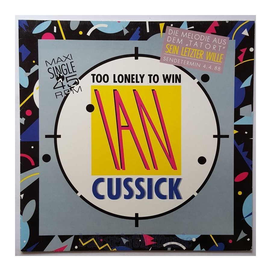 Ian Cussick - Too Lonely To Win • 12" Vinyl Maxi • EX - Labyrinth Music