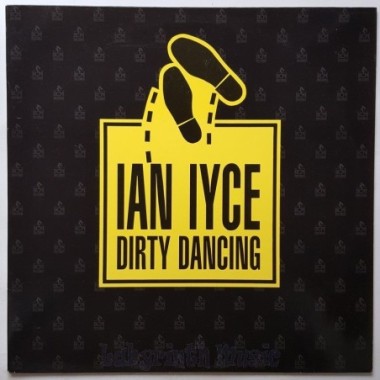 Ian Iyce - Dirty Dancing (Shake It Up) • 12" Vinyl Maxi • MINT - Labyrinth Music