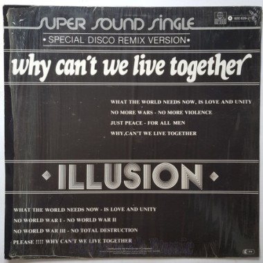 Illusion - Why Can't We Live Together • 12" Vinyl Maxi • EX - Labyrinth Music