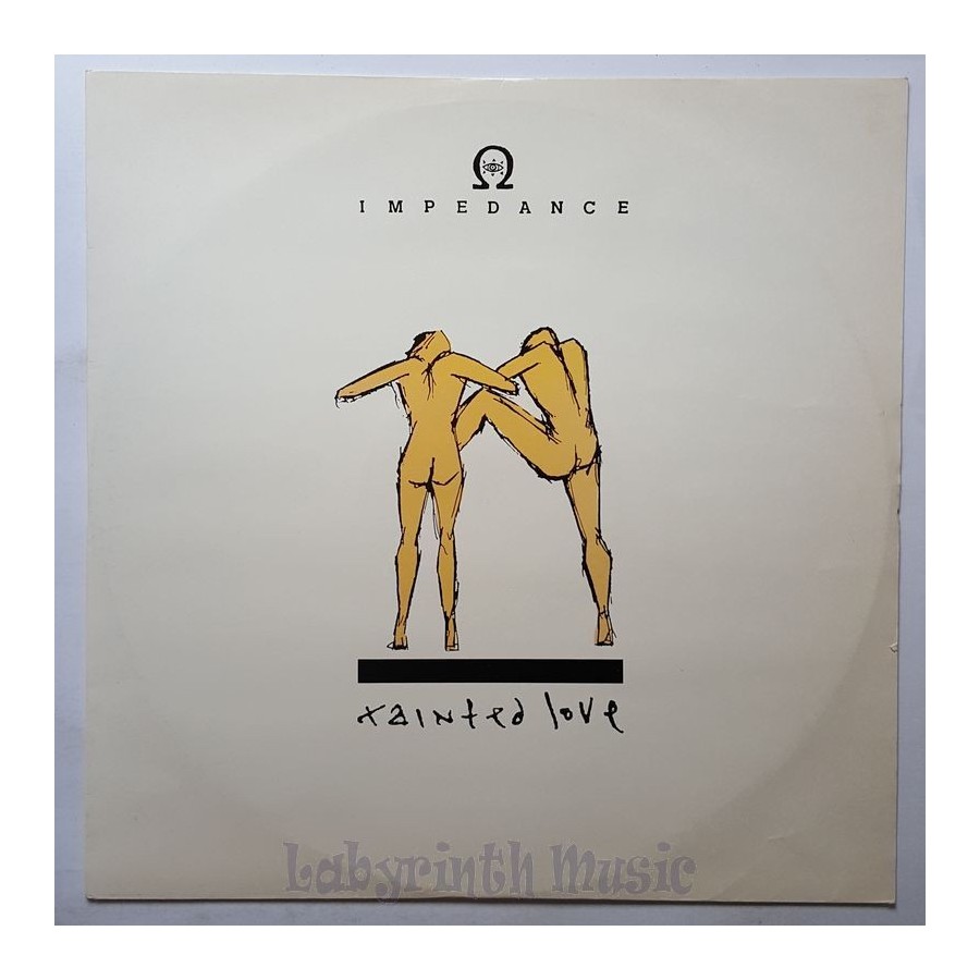 Impedance - Tainted Love • 12" Vinyl Maxi • NM - Labyrinth Music