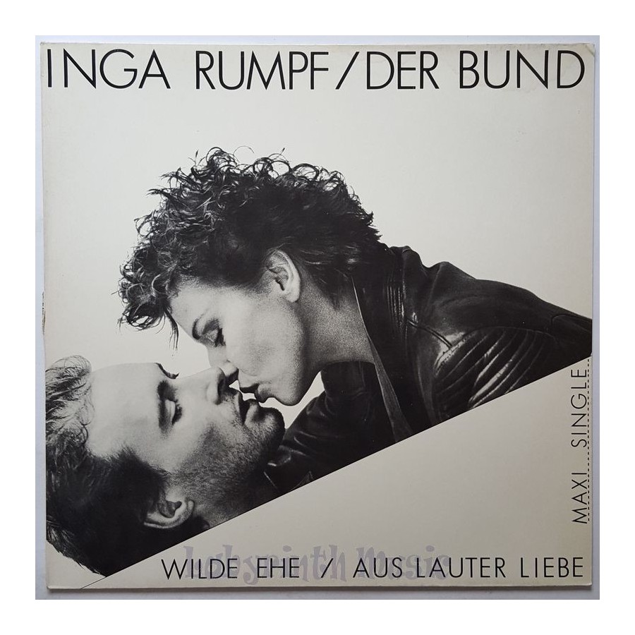 Inga Rumpf / Der Bund - Wilde Ehe • 12" Vinyl Maxi • EX - Labyrinth Music