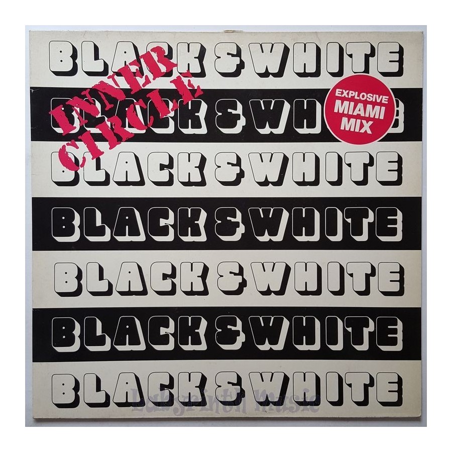 Inner Circle - Black & White • 12" Vinyl Maxi • EX - Labyrinth Music