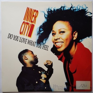 Inner City - Do You Love What You Feel • 12" Vinyl Maxi • EX - Labyrinth Music