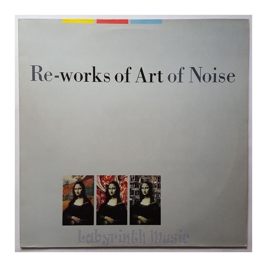 The Art Of Noise - Re-Works Of Art Of Noise • 12" Vinyl LP • NM - Labyrinth Music