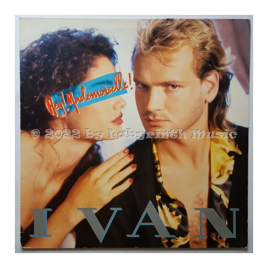 Ivan - Hey Mademoiselle • 12" Vinyl LP - Labyrinth Music