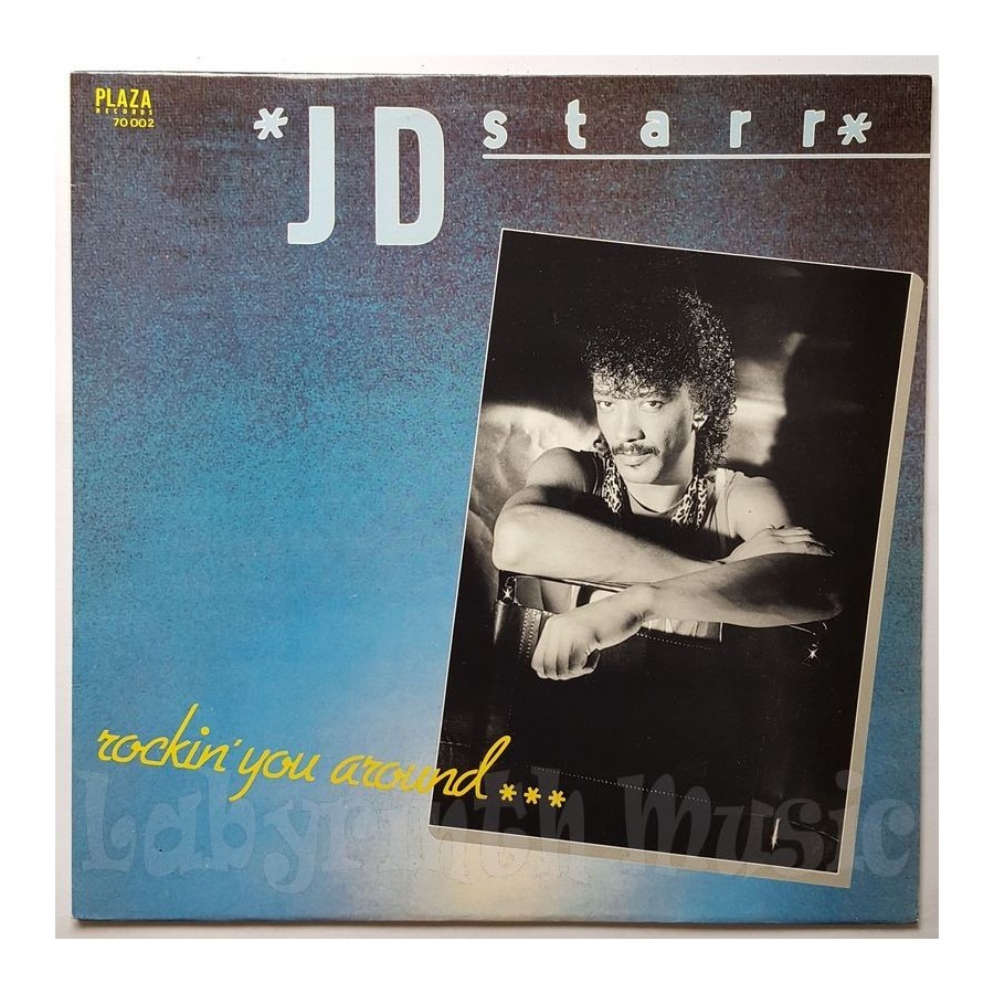 J.D. Starr - Rockin' You Around • 12" Vinyl Maxi • EX - Labyrinth Music