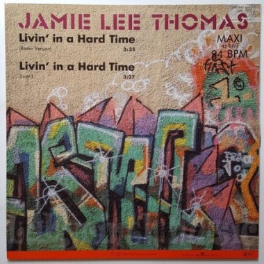 Jamie Lee Thomas - Livin' In A Hard Time • 12" Vinyl Maxi • MINT - Labyrinth Music