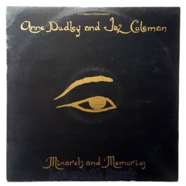 Anne Dudley And Jaz Coleman - Minarets And Memories