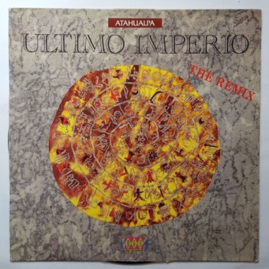Atahualpa - Ultimo Imperio • The Remix • 12" Vinyl Maxi - Labyrinth Music