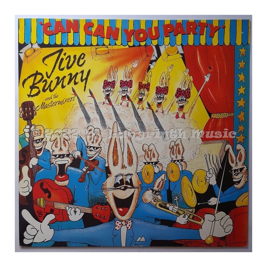 Jive Bunny And The Mastermixers - Can Can You Party • 12" Vinyl Maxi - Labyrinth Music
