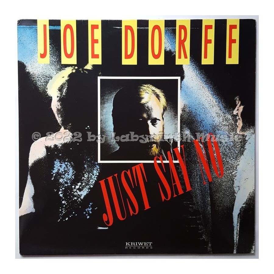 Joe Dorff - Just Say No • 12" Vinyl Maxi • NM - Labyrinth Music