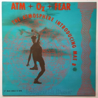 Atmosphere Introducing Mae B - Atm-Oz-Fear • 12" Vinyl Maxi • MINT - Labyrinth Music