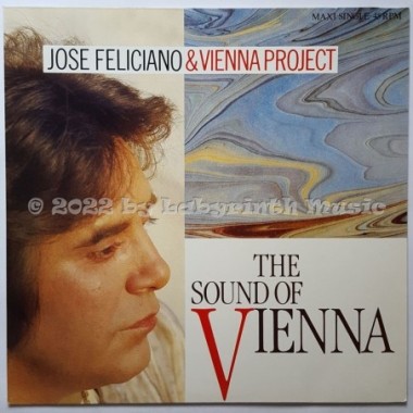 José Feliciano & Vienna Project - The Sound Of Vienna • 12" Vinyl Maxi • MINT - Labyrinth Music