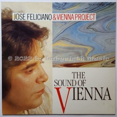 José Feliciano & Vienna Project - The Sound Of Vienna • 12" Vinyl Maxi • MINT - Labyrinth Music