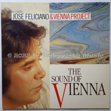 José Feliciano & Vienna Project - The Sound Of Vienna • 12" Vinyl Maxi • MINT - Labyrinth Music