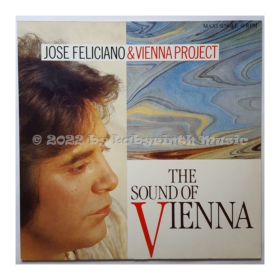 José Feliciano & Vienna Project - The Sound Of Vienna • 12" Vinyl Maxi • MINT - Labyrinth Music