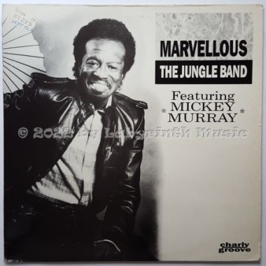The Jungle Band Feat. Mickey Murray - Marvellous • 12" Vinyl Maxi • EX - Labyrinth Music