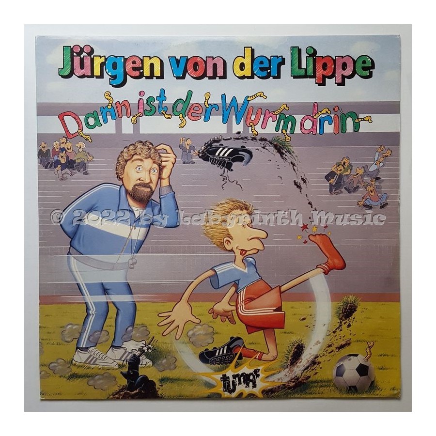 Jürgen Von Der Lippe - Dann Ist Der Wurm Drin • 12" Vinyl Maxi • MINT - Labyrinth Music