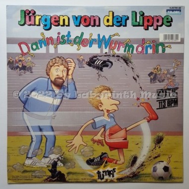 Jürgen Von Der Lippe - Dann Ist Der Wurm Drin • 12" Vinyl Maxi • MINT - Labyrinth Music