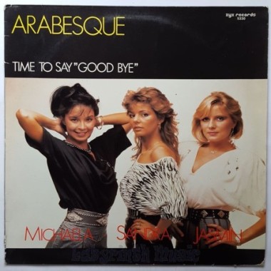Arabesque - Time To Say Good Bye