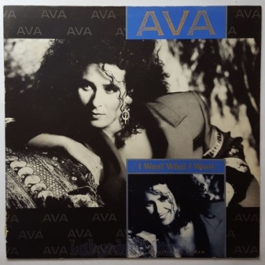 Ava - I Want What I Want • 12" Vinyl Maxi - Labyrinth Music