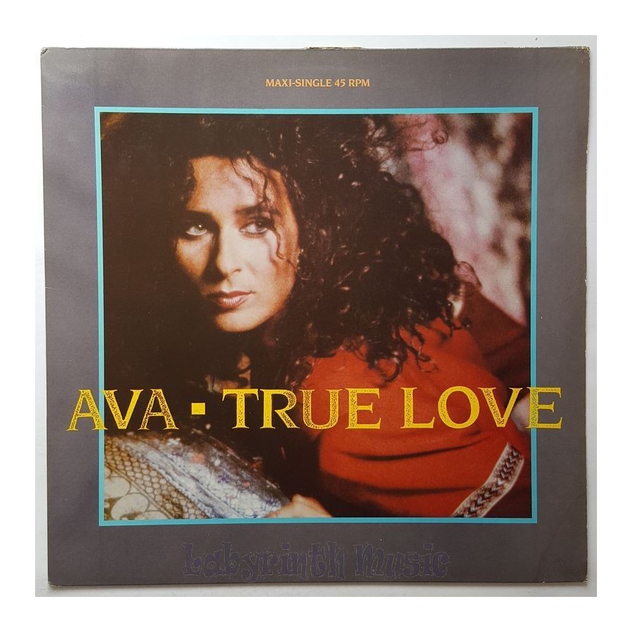 Ava - True Love • 12" Vinyl Maxi - Labyrinth Music