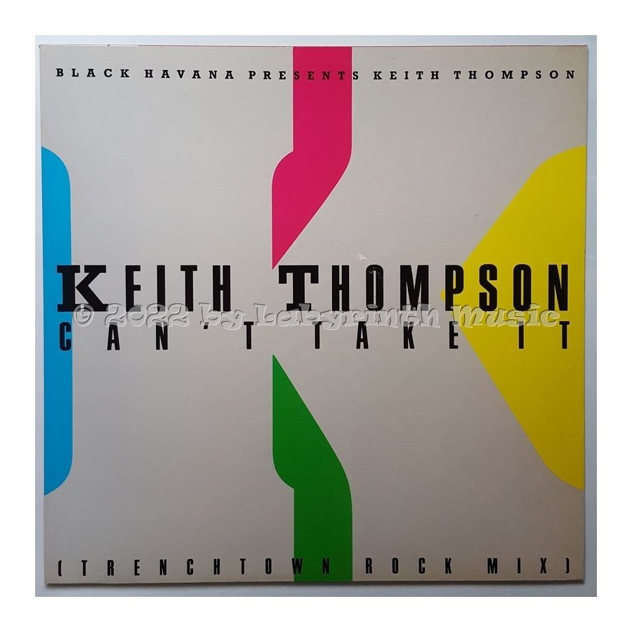 Keith Thompson - Can't Take It • 12" Vinyl Maxi • MINT - Labyrinth Music