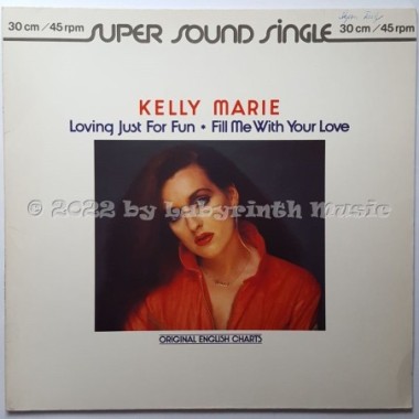 Kelly Marie - Loving Just For Fun • 12" Vinyl Maxi • EX - Labyrinth Music