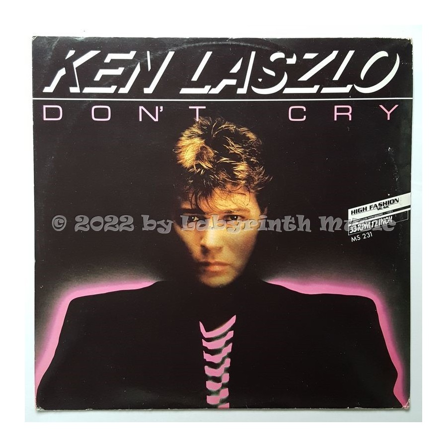 Ken Laszlo - Don't Cry • 12" Vinyl Maxi - Labyrinth Music