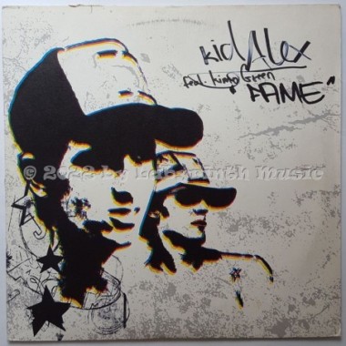 Kid Alex Feat. Kimo Greene - Fame • 12" Vinyl Maxi • MINT - Labyrinth Music