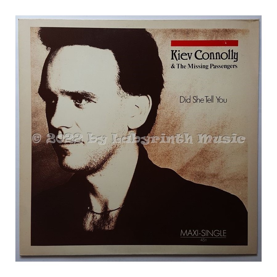 Kiev Connolly & The Missing Passengers - Did She Tell You • 12" Vinyl Maxi - Labyrinth Music