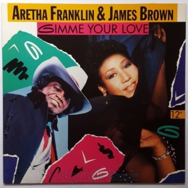 Aretha Franklin & James Brown - Gimme Your Love