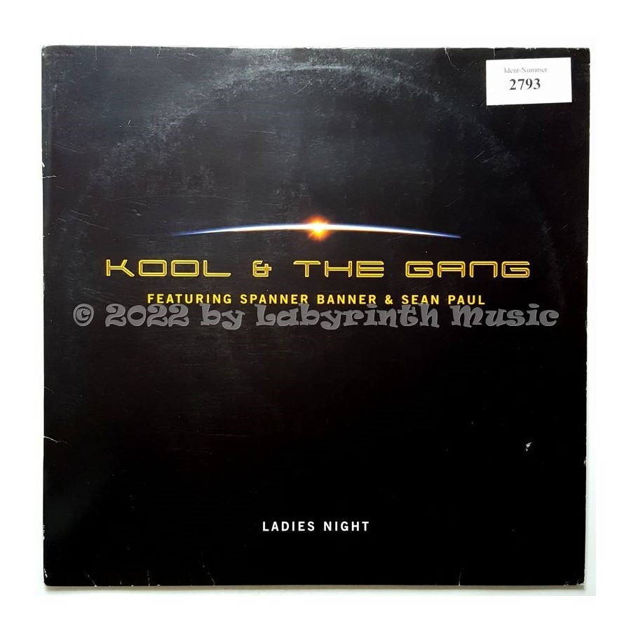 Kool & The Gang Feat. Spanner Banner & Sean Paul - Ladies Night • 12" Vinyl Maxi • EX - Labyrinth Music