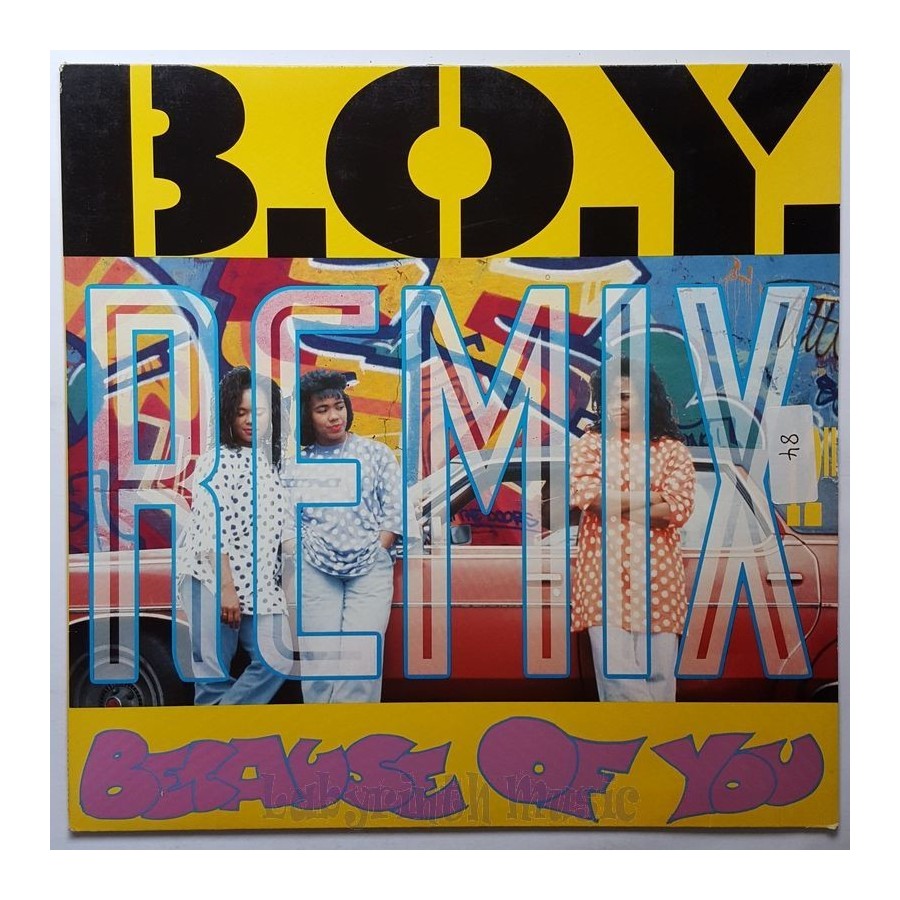 B.O.Y. - B.o.y. (Because Of You) • 12" Vinyl Maxi • EX - Labyrinth Music