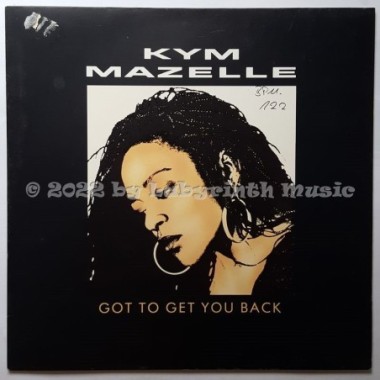 Kym Mazelle - Got To Get You Back • 12" Vinyl Maxi - Labyrinth Music