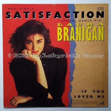 Laura Branigan - Satisfaction • 12" Vinyl Maxi - Labyrinth Music