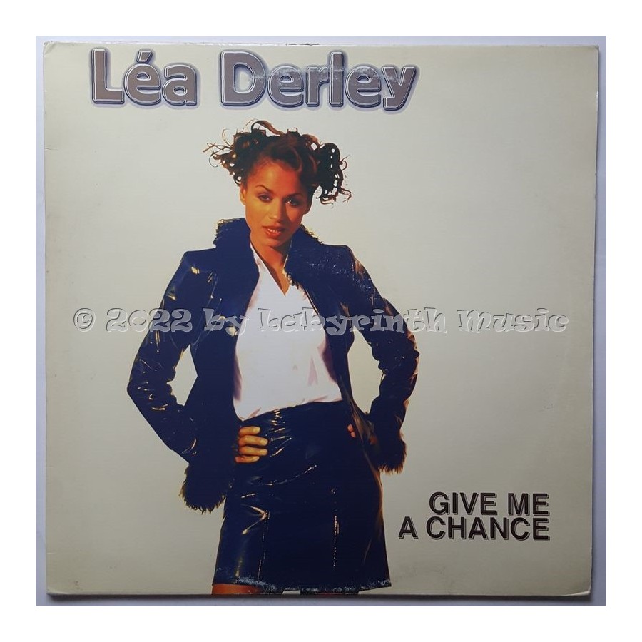 Léa Derley - Give Me A Chance • 12" Vinyl Maxi - Labyrinth Music